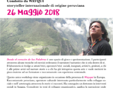 Wayqui, storyteller di fama internazionale dal perù a Torpignattara per un laboratorio di narrazione di Storie e Fiabe – sabato 26 maggio