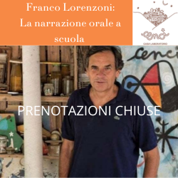 La narrazione è una festa. Laboratorio esperienziale sulla narrazione orale a scuola e sulla convivialità come strumento educativo !! PRENOTAZIONE PER LA LISTA D'ATTESA!!